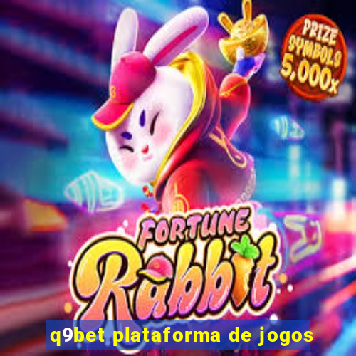 q9bet plataforma de jogos